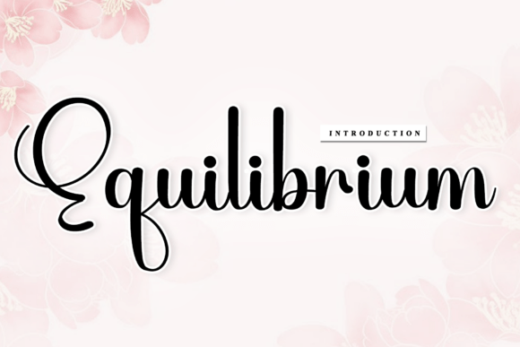 Equilibrium: The Artisanal Script Font for Modern Branding