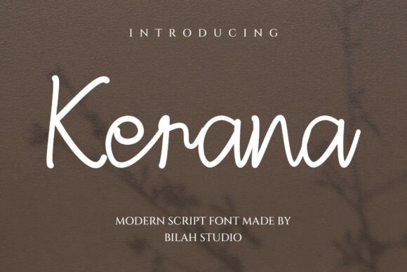 Kerana: A Modern Script for Stylish Design