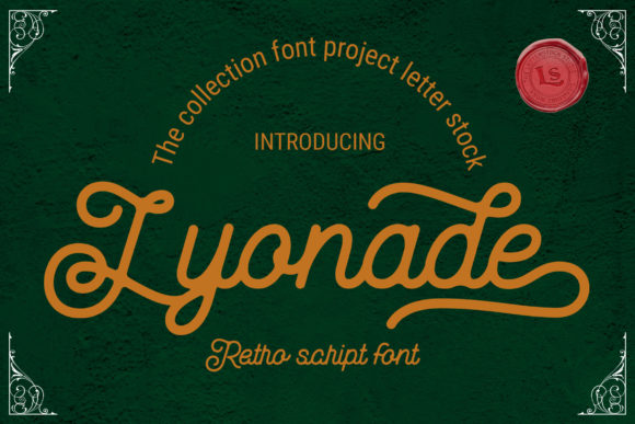 Lyonade: A Vintage Script Font for Modern Design